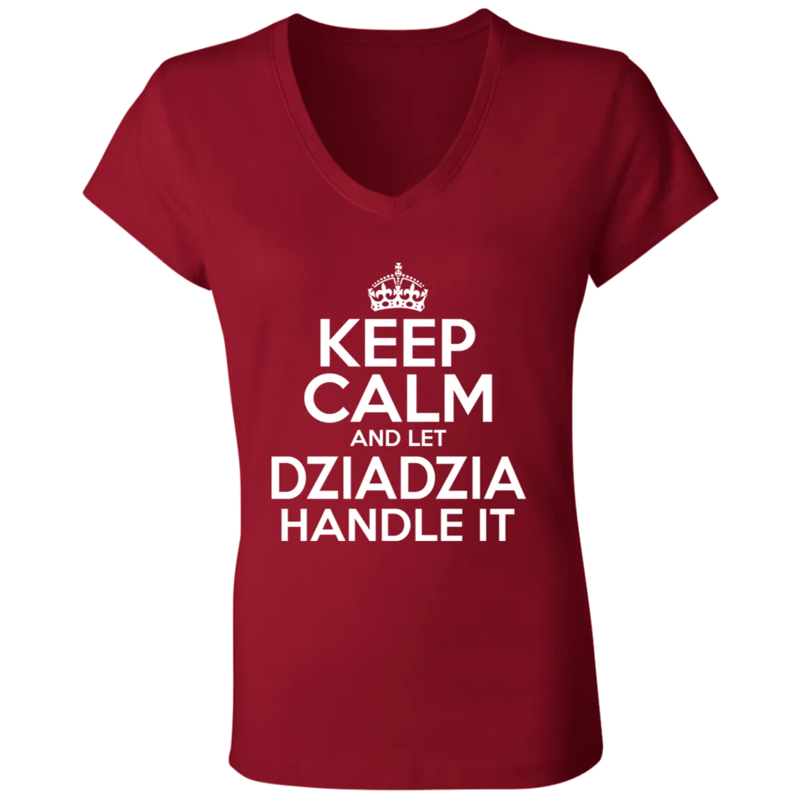 Keep Calm And Let Dziadzia Handle It