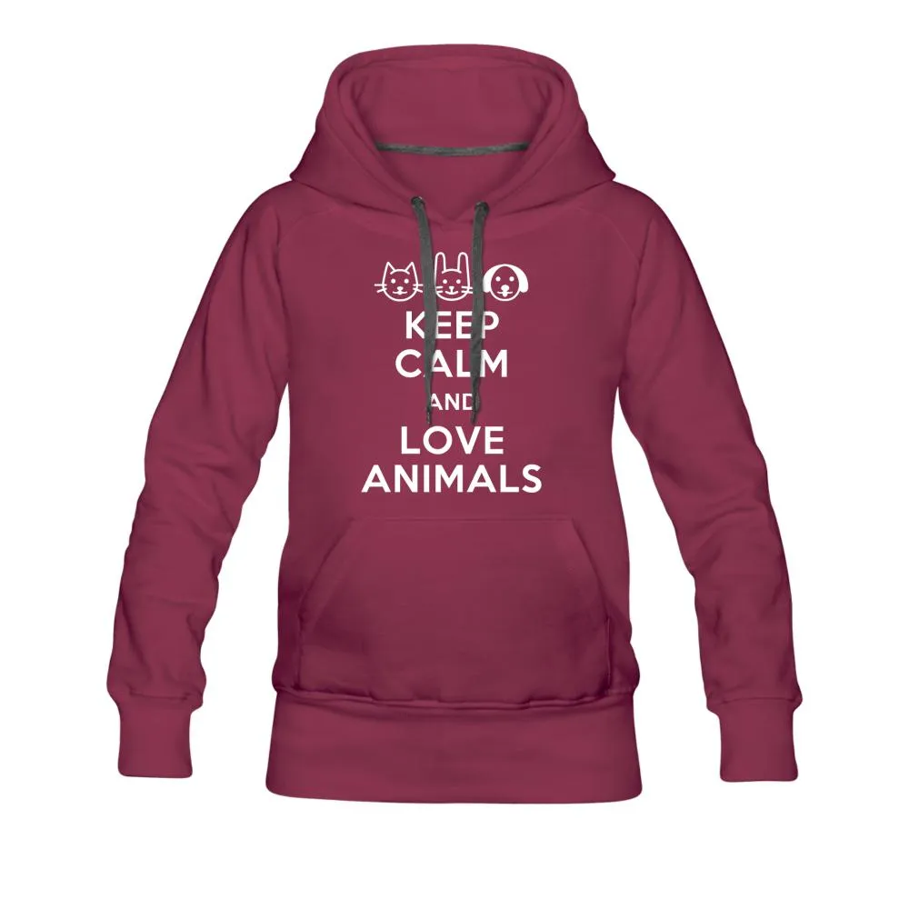 Keep Calm and love animals Women’s Premium Hoodie