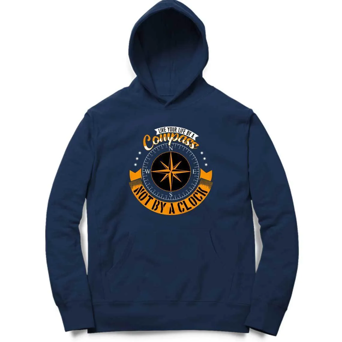 Live Your Life By Compass Hoodie
