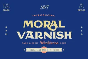 Moral Varnish - Sans Serif & Stencil