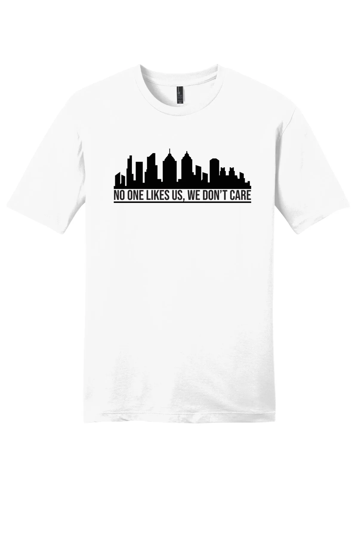 No One Likes Us - Unisex T-Shirt