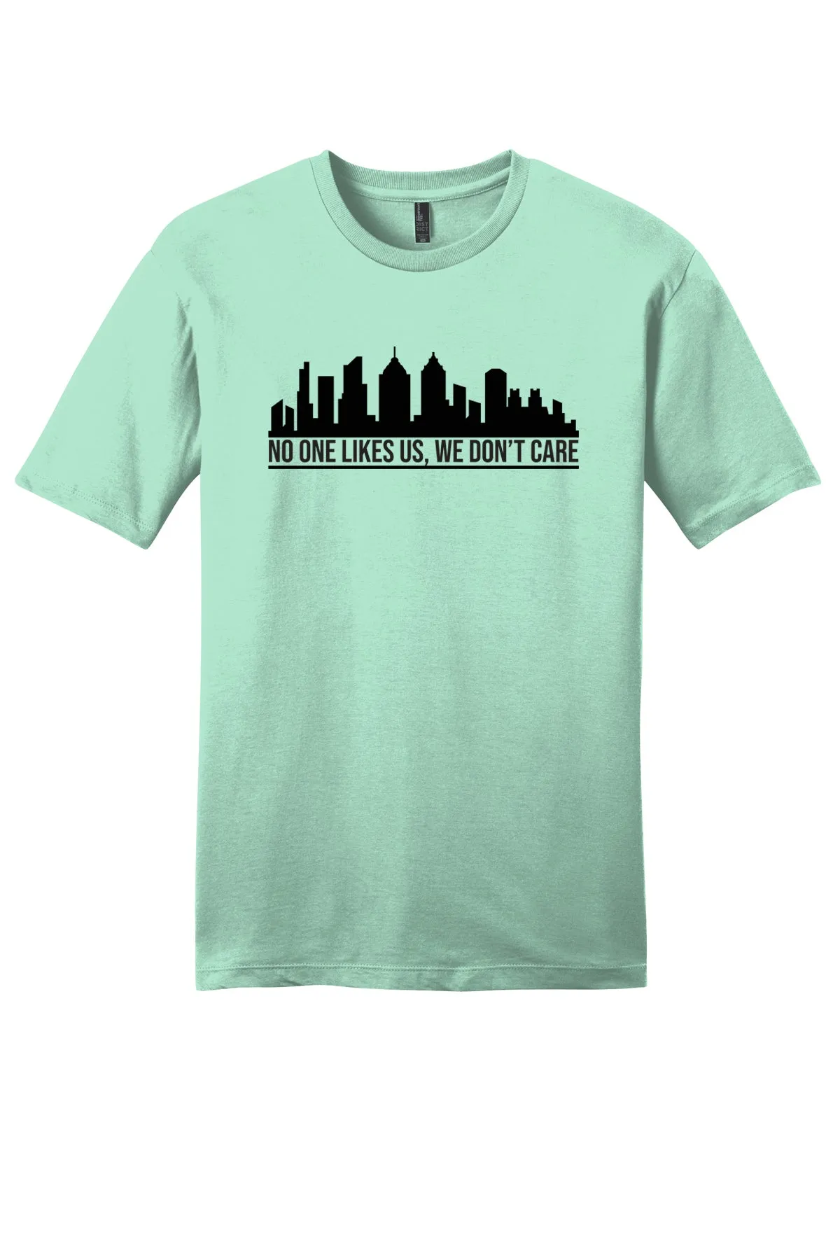 No One Likes Us - Unisex T-Shirt