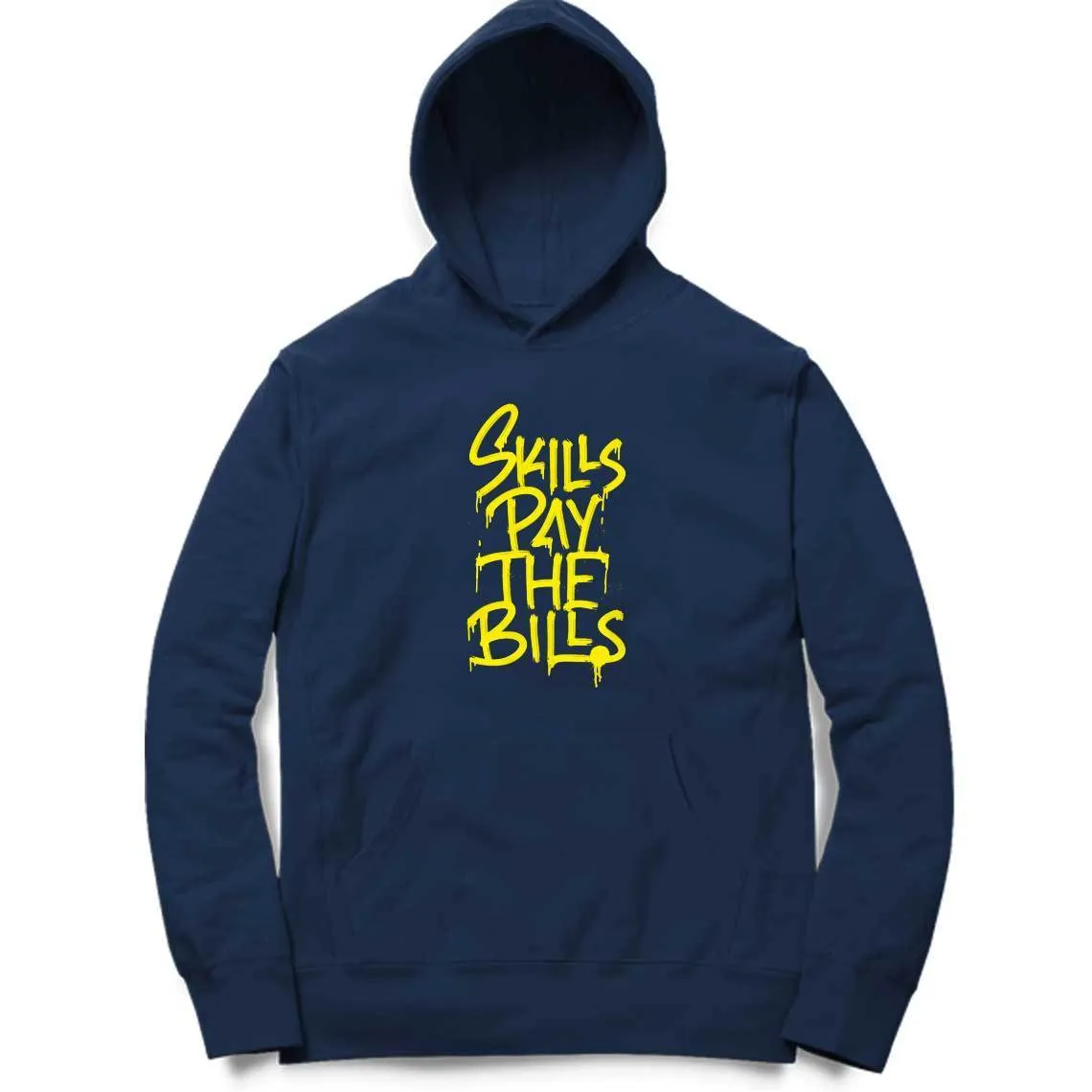 Skills Pay The Bills Hoodie - MH00029