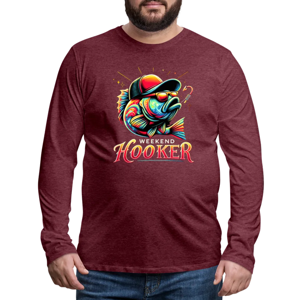 Weekend Hooker Fishing Men's Premium Long Sleeve T-Shirt