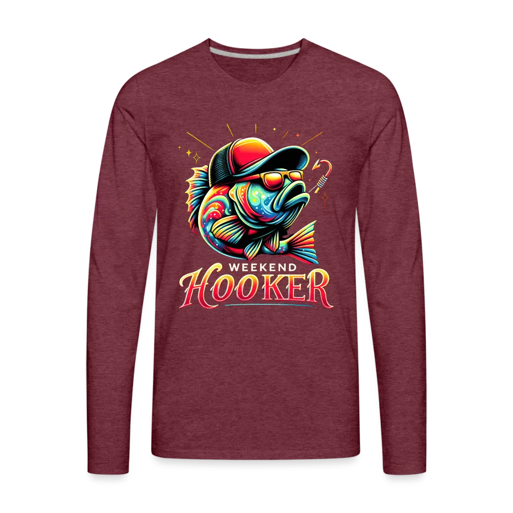 Weekend Hooker Fishing Men's Premium Long Sleeve T-Shirt