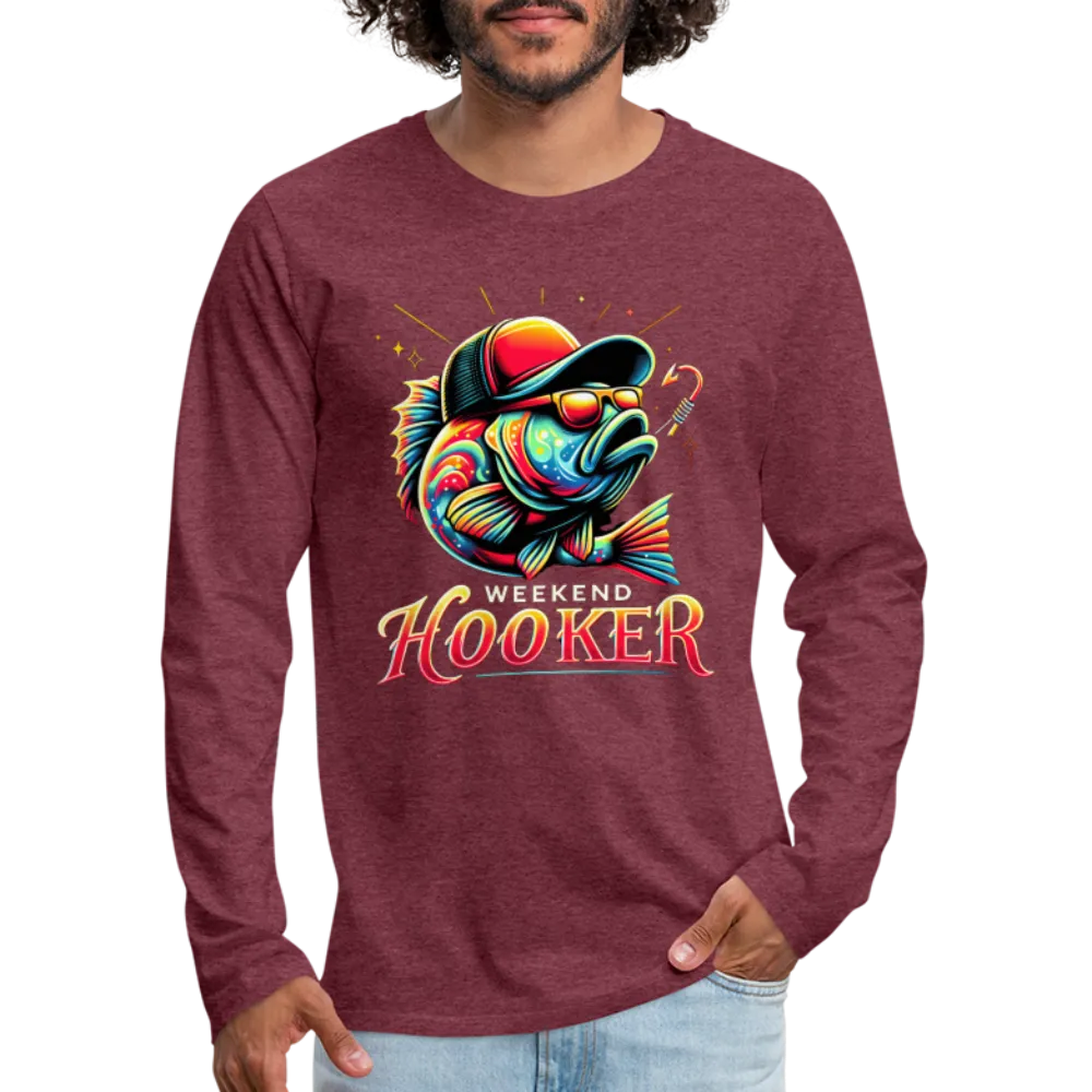 Weekend Hooker Fishing Men's Premium Long Sleeve T-Shirt